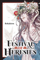 FESTIVAL OF HERESIES TP