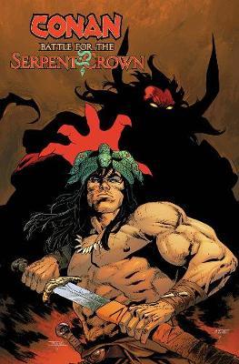 CONAN BATTLE FOR SERPENT CROWN TP - DAMAGED/SHELF WEAR