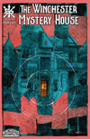 WINCHESTER MYSTERY HOUSE #1 - SET OF THREE- VARIANT COVERS