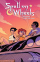 SPELL ON WHEELS TP VOL 02 JUST TO GET TO YOU