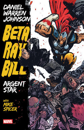 BETA RAY BILL TP ARGENT STAR (NEW PRINTING)