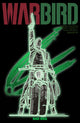 WARBIRD (2026) #1 CVR D ALEX MALEEV GLOW IN THE DARK VAR