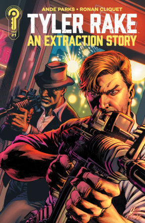 TYLER RAKE AN EXTRACTION STORY (2026) #1 CVR B MARCO SANTUCCI