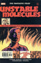 FANTASTIC FOUR UNSTABLE MOLECULES #3