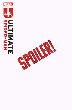 ULTIMATE SPIDER-MAN (2024) #22 DECLAN SHALVEY SPOILER VAR