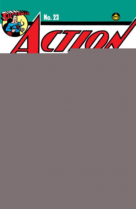 ACTION COMICS (1938) #23 FACSIMILE EDITION CVR B JOE SHUSTER FOIL VAR
