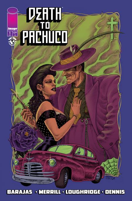 DEATH TO PACHUCO (2025) #1 CVR D RAMON VILLALOBOS