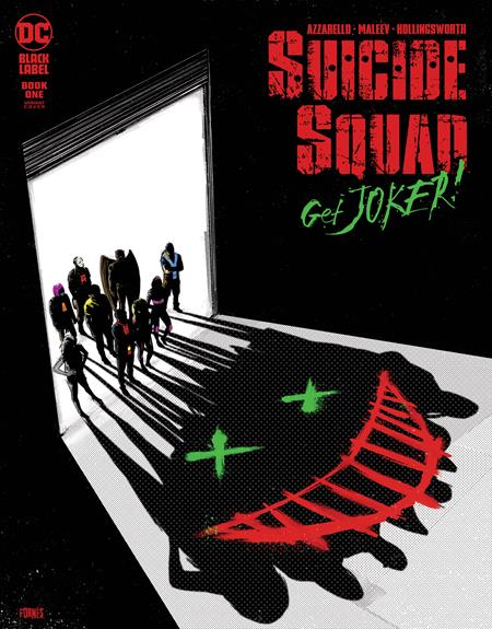 SUICIDE SQUAD GET JOKER #1 CVR B JORGE FORNES VAR