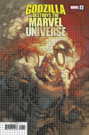 GODZILLA DESTROYS THE MARVEL UNIVERSE (2025) #2 DAVE WACHTER MARVELIZED MECHA-GHOST RIDERZILLA VAR