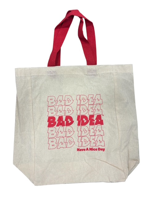 BAD IDEA TOTE BAG