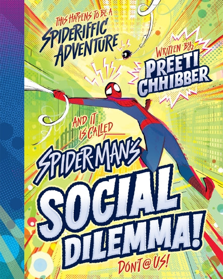 SPIDER-MAN SOCIAL DILEMMA