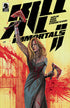 KILL ALL IMMORTALS II (2025) #1 CVR A OLIVER BARRETT