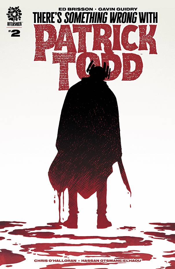 THERES SOMETHING WRONG WITH PATRICK TODD (2022) #2