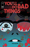 YOULL DO BAD THINGS (2025) #3 CVR A TYLER BOSS
