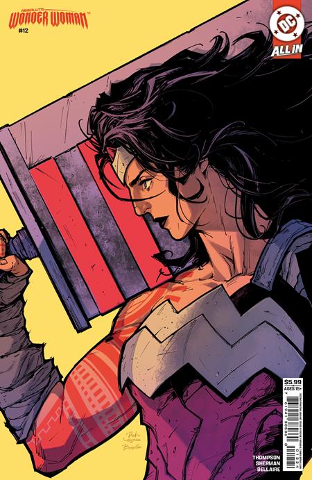 ABSOLUTE WONDER WOMAN (2024) #12 SECOND PRINTING CVR B RICKIE YAGAWA CARD STOCK VAR