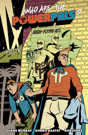 WHO ARE THE POWER PALS TP