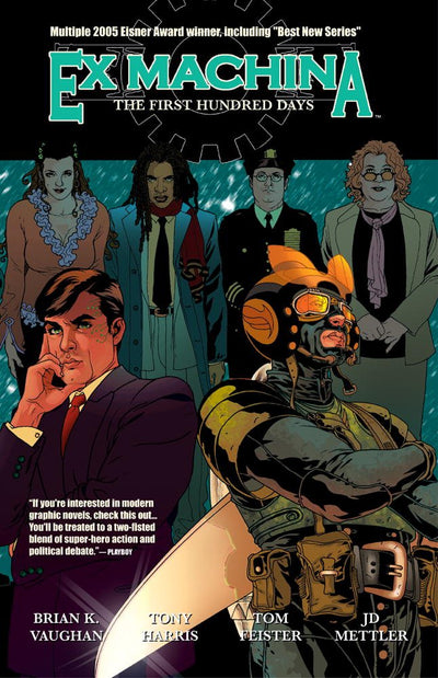 EX MACHINA TP VOL 01 THE FIRST HUNDRED DAYS (OOP)