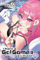 I WANT A GAL GAMER TO PRAISE ME GN VOL 02