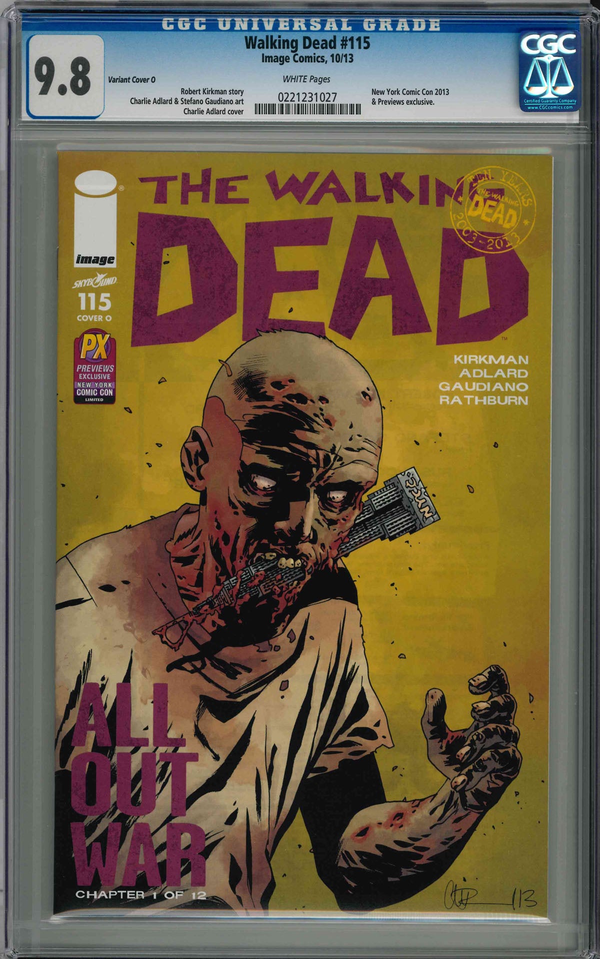 CGC WALKING DEAD (2003) #115 VARIANT COVER O (9.8) NEW YORK COMIC CON 2013 & PREVIEWS EXCLUSIVE
