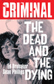 CRIMINAL TP VOL 03 THE DEAD AND THE DYING (NEW PRINTING)