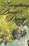 EVERYTHING DEAD & DYING (2025) #2 CVR A JACOB PHILLIPS