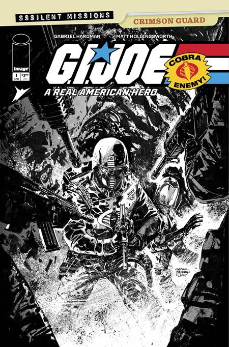 GI JOE A REAL AMERICAN HERO SSSILENT MISSIONS CRIMSON GUARD (2026) #1 (ONE SHOT) CVR C INC 1:10 GABRIEL HARDMAN B&W VAR