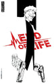 END OF LIFE (2026) #1 SECOND PRINTING CVR B RAFA SANDOVAL CARD STOCK VAR
