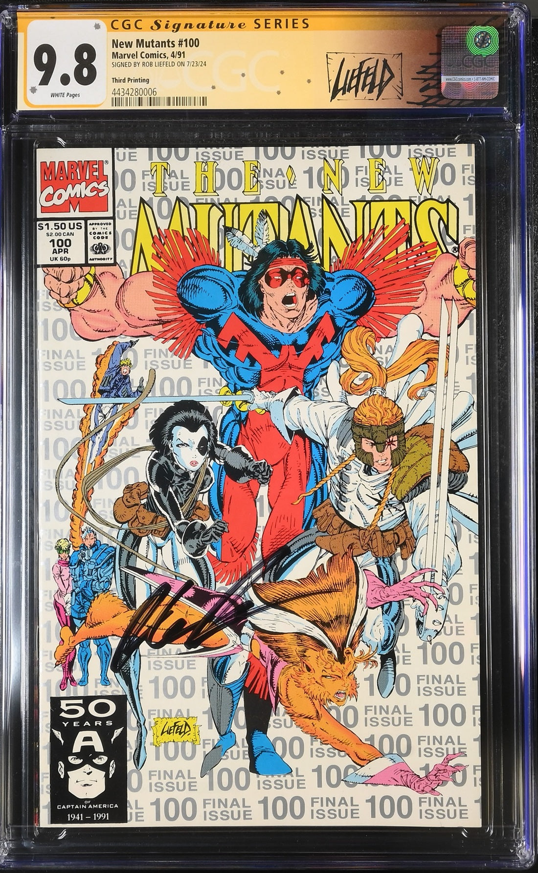 CGC NEW MUTANTS #100 3RD PRINT (9.8) SIGNATURE SERIES - SIGNED BY ROB LIEFELD