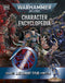 WARHAMMER 40,000 CHARACTER ENCYCLOPEDIA HC