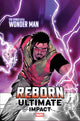 ULTIMATE IMPACT REBORN (2026) #1 STEFANO CASELLI VAR A WONDER MAN FIRST APPEARANCE