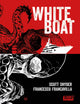WHITE BOAT (2024) #1 CONVENTION EXCLUSIVE VAR