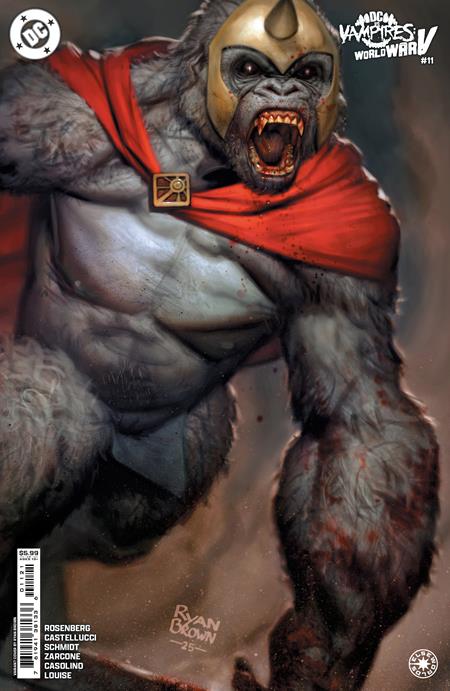 DC VS VAMPIRES WORLD WAR V (2024) #11 CVR B RYAN BROWN CARD STOCK VAR