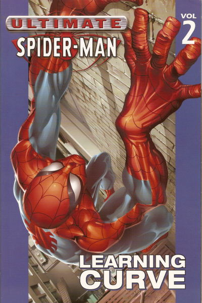 ULTIMATE SPIDER-MAN TP (2001) VOL 02 LEARNING CURVE - FIRST PRINTING (OOP)
