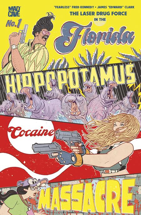 FLORIDA HIPPOPOTAMUS COCAINE MASSACRE (2026) #1 THIRD PRINTING CVR B JAMES EDWARD CLARK FOIL VAR