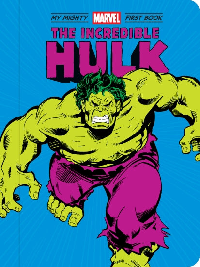 MY MIGHTY MARVEL FIRST BOOK THE INCREDIBLE HULK