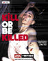 KILL OR BE KILLED (2025) #1 (ONE SHOT)