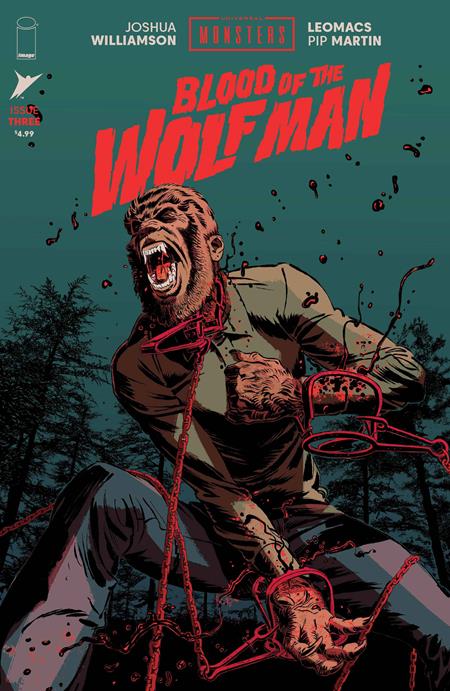 UNIVERSAL MONSTERS BLOOD OF THE WOLF MAN (2026) #3 CVR A LEOMACS & PIP MARTIN