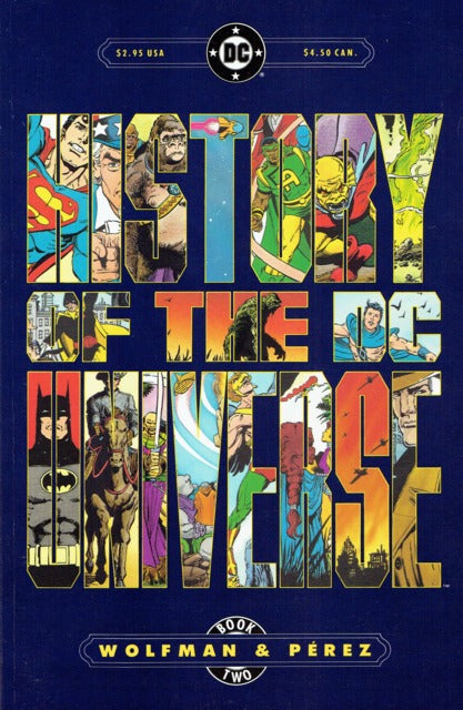 HISTORY OF THE DC UNIVERSE (1986) SET OF TWO (VF) (SEE NOTES)