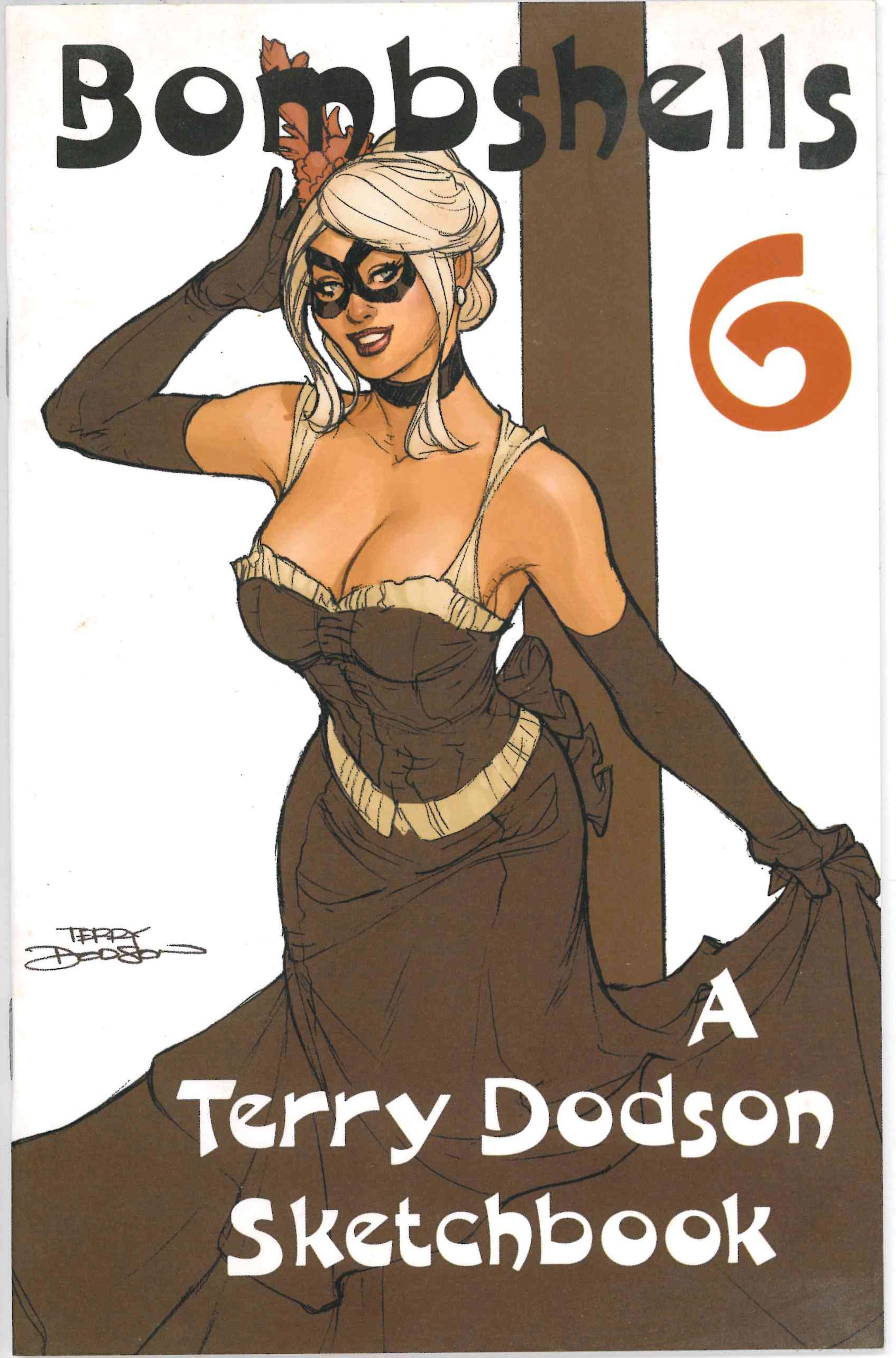 *SIGNED/SKETCH* TERRY DODSON BOMBSHELLS #6 SKETCHBOOK (2012)