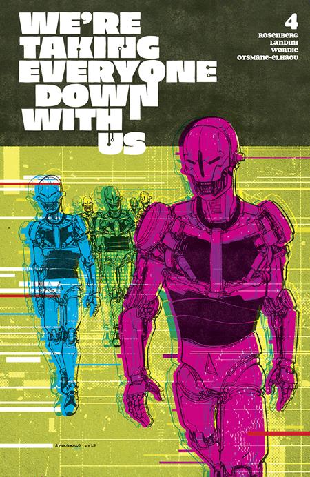 WERE TAKING EVERYONE DOWN WITH US (2025) #4 CVR D INC 1:25 ANDY MACDONALD VAR