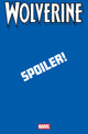 WOLVERINE (2024) #19 STEPHEN SEGOVIA SPOILER VAR
