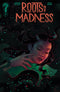 ROOTS OF MADNESS (2025) #1 CVR C 5 COPY INCV PAULINA GANUCHAEU VAR