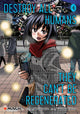 DESTROY ALL HUMANS THEY CANT BE REGENERATED MTG MANGA GN VOL 04