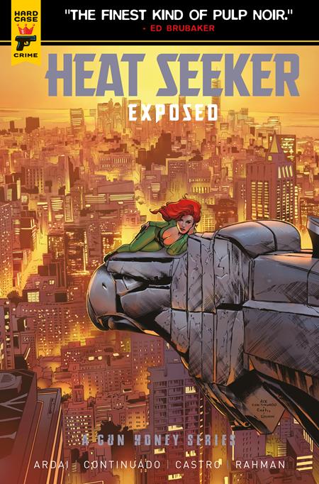 HEAT SEEKER EXPOSED A GUN HONEY SERIES (2025) #3 CVR D ACE CONTINUADO