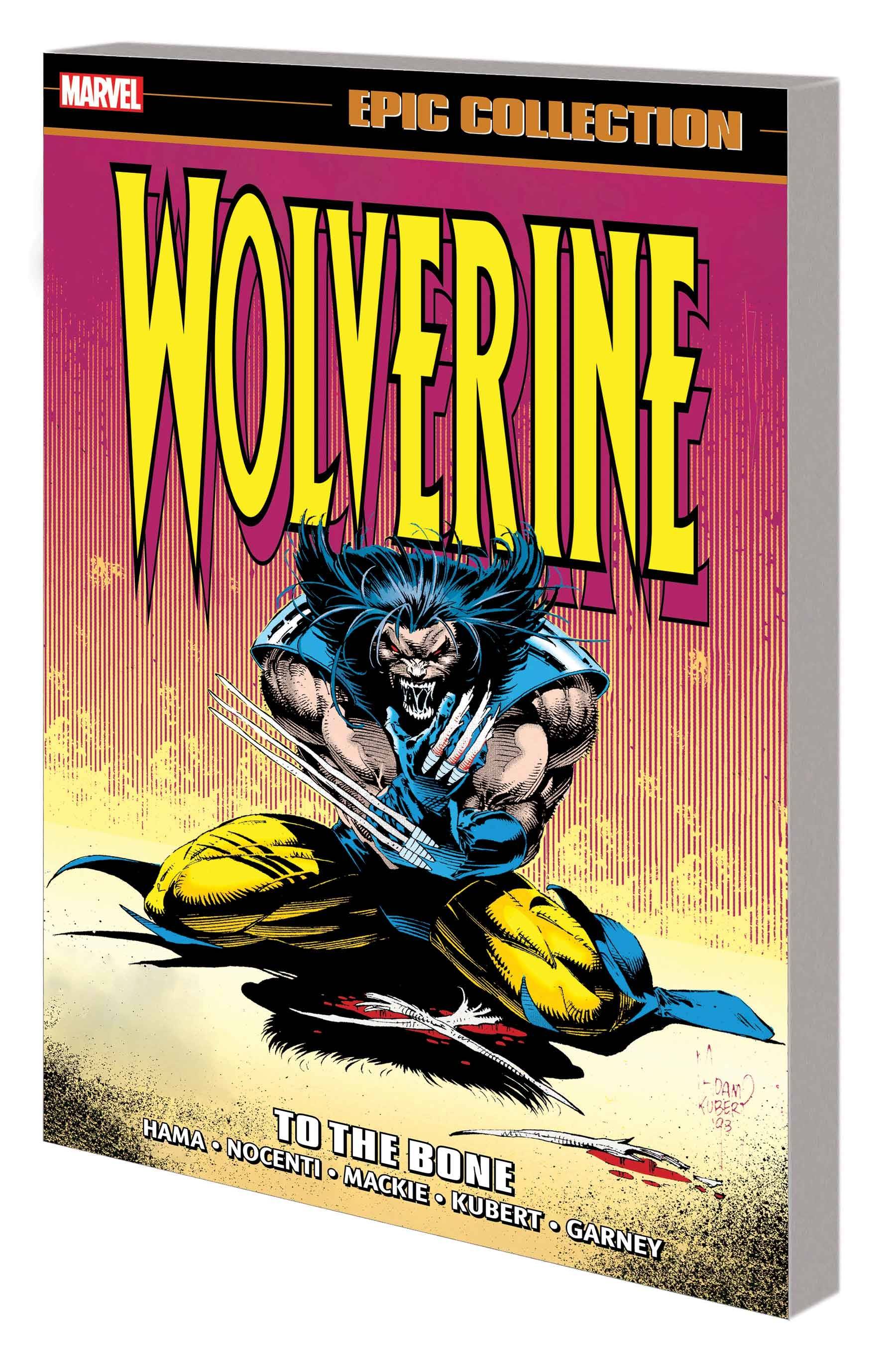 WOLVERINE EPIC COLLECTION TP VOL 07 TO THE BONE