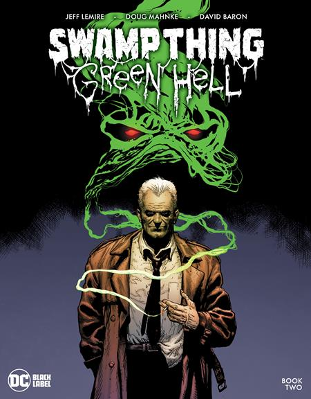 SWAMP THING GREEN HELL #2 CVR A DOUG MAHNKE