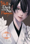 HELL IS DARK WITH NO FLOWERS GN VOL 01