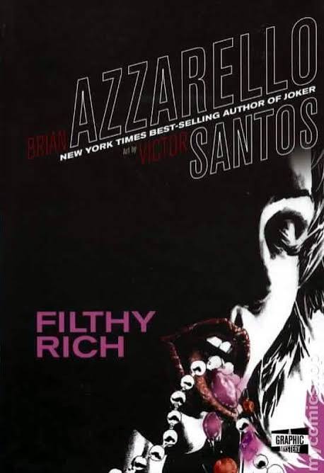 FILTHY RICH HC (OOP)