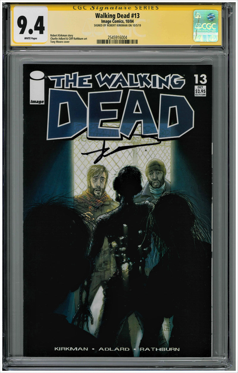 CGC WALKING DEAD (2003) #13 (9.4) SIGNATURE SERIES - SIGNED BY ROBERT KIRKMAN