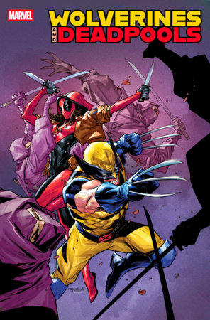 WOLVERINES & DEADPOOLS (2025) #2 STEPHEN SEGOVIA VAR